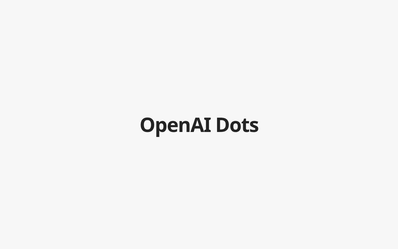 Screenshot of the OpenAI Dots page
